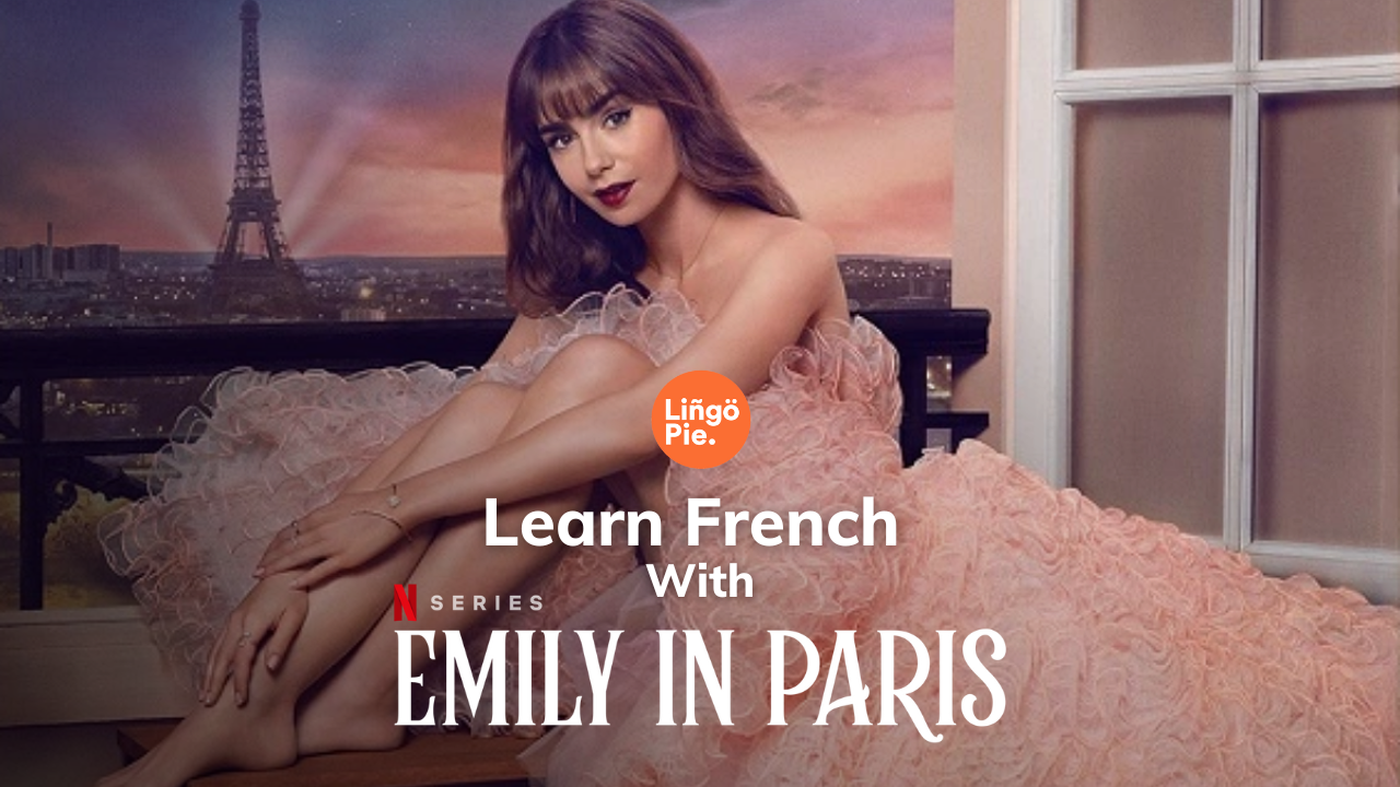 Emily In Paris French Words