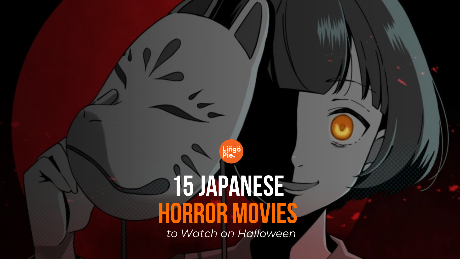 15 Japanese Horror Films to Watch on Halloween