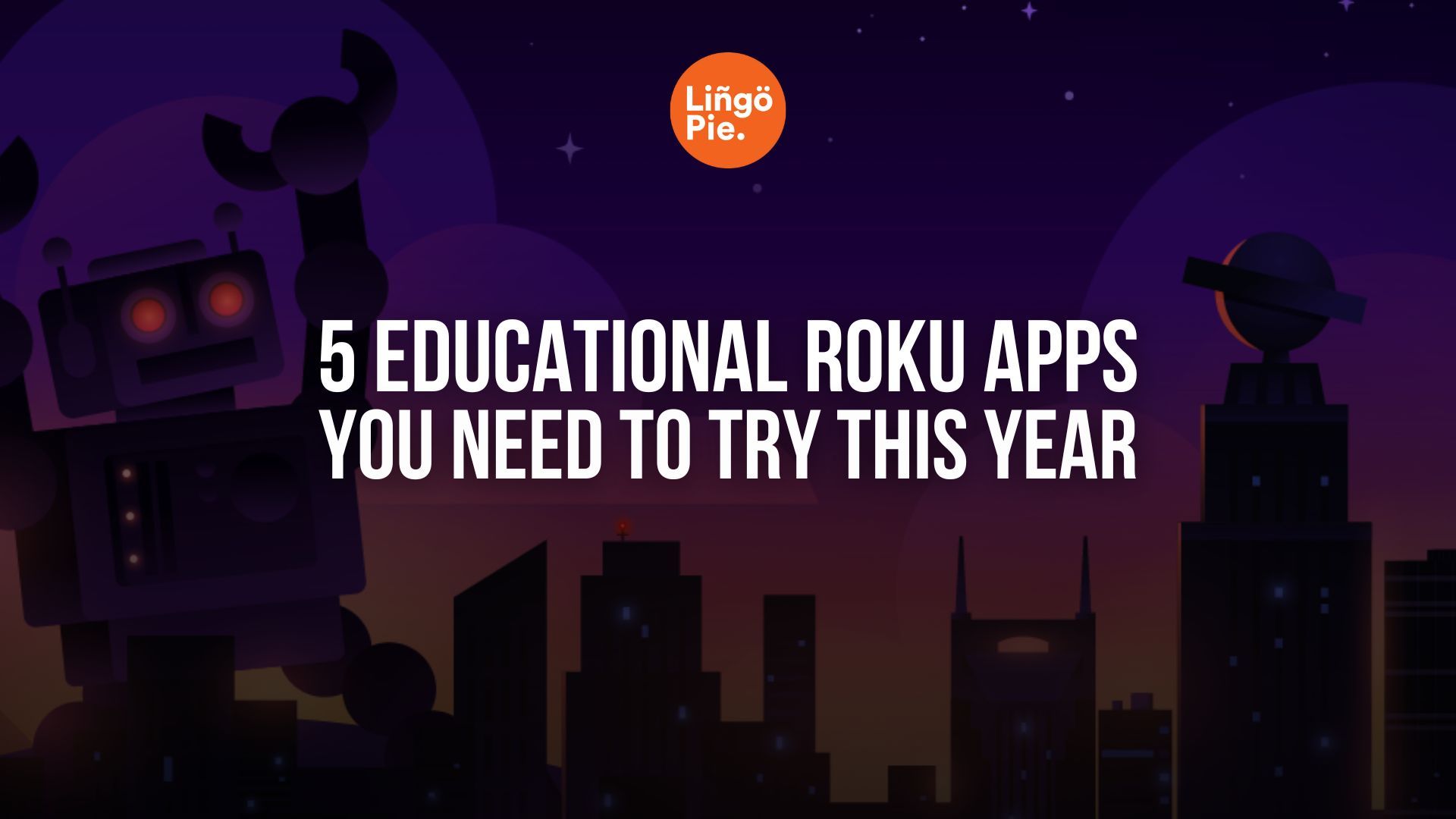 5 Best Educational Roku Apps To Try This Year