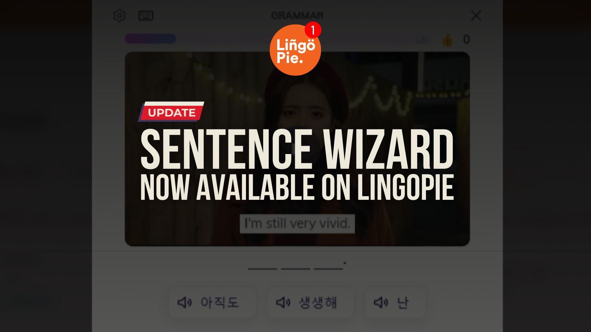 Lingopie Launches Sentence Wizard For Immersive Grammar Practice