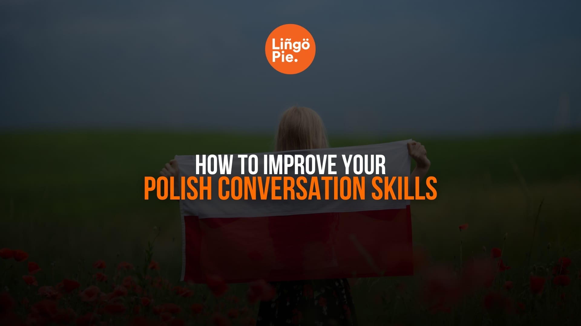 How to Improve Your Polish Conversation Skills [5 Best Tips]