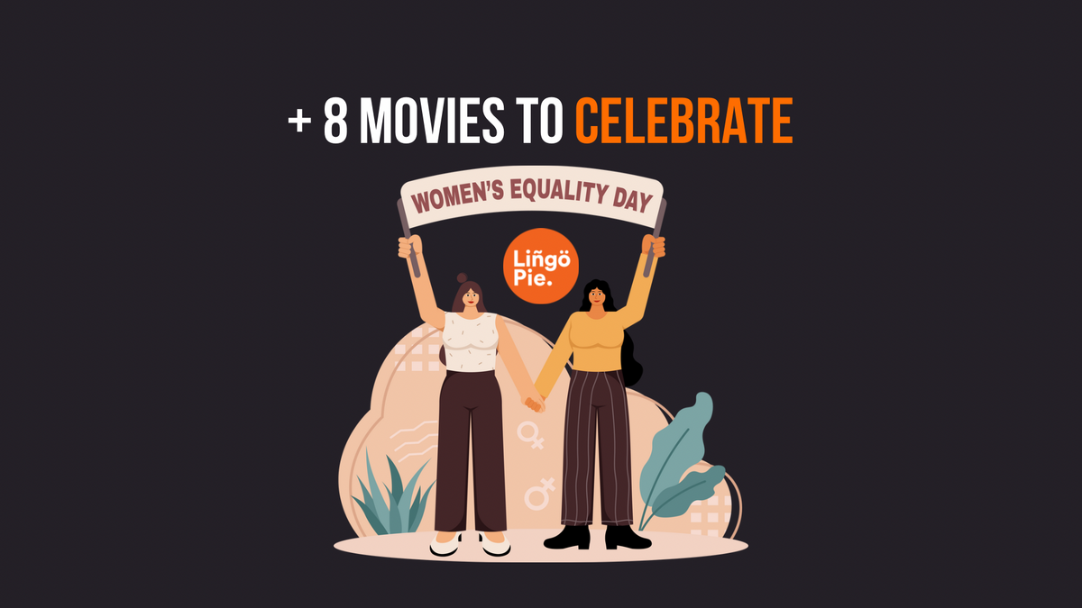 Women's Equality Day + 8 Movies to Celebrate It!