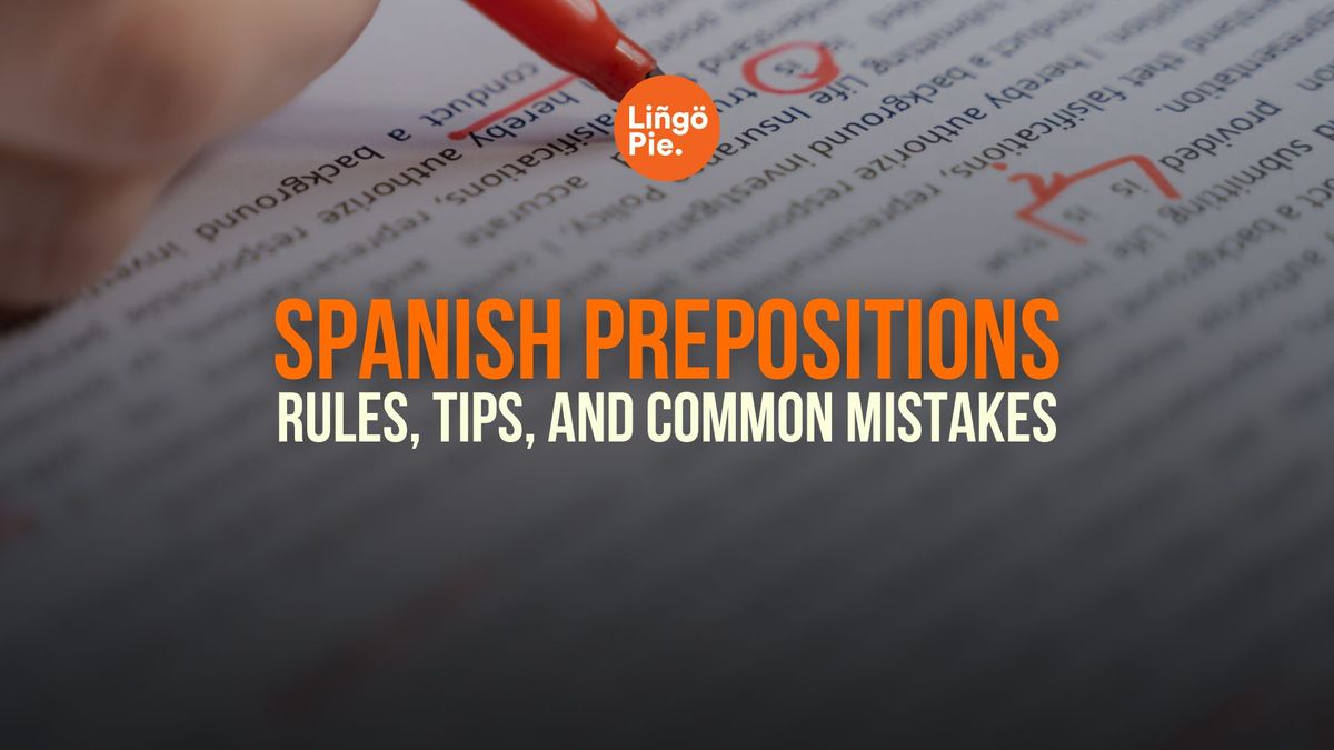 Spanish Prepositions Guide