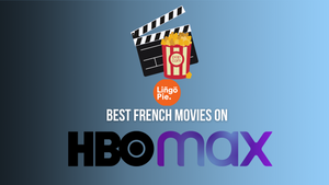 The 9 Best French Movies on HBO Max [Must-Watch]