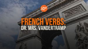 Dr. Mrs. Vandertramp Verbs: 3 Easy Tricks For Beginners