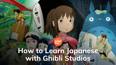 How To Learn Japanese With Ghibli Studios [3+ Best Films]