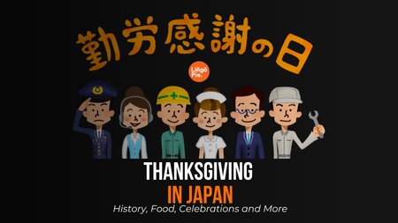 Thanksgiving in Japan: History, Food, Celebrations and More