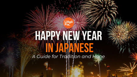 Happy New Year in Japanese: A Guide for Tradition and Hope