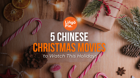 5 Chinese Christmas Movies to Watch This Holidays