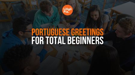 Portuguese Greetings