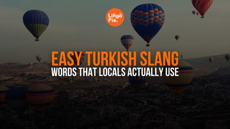 Easy Turkish Slang