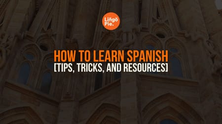 Best way to learn Spanish